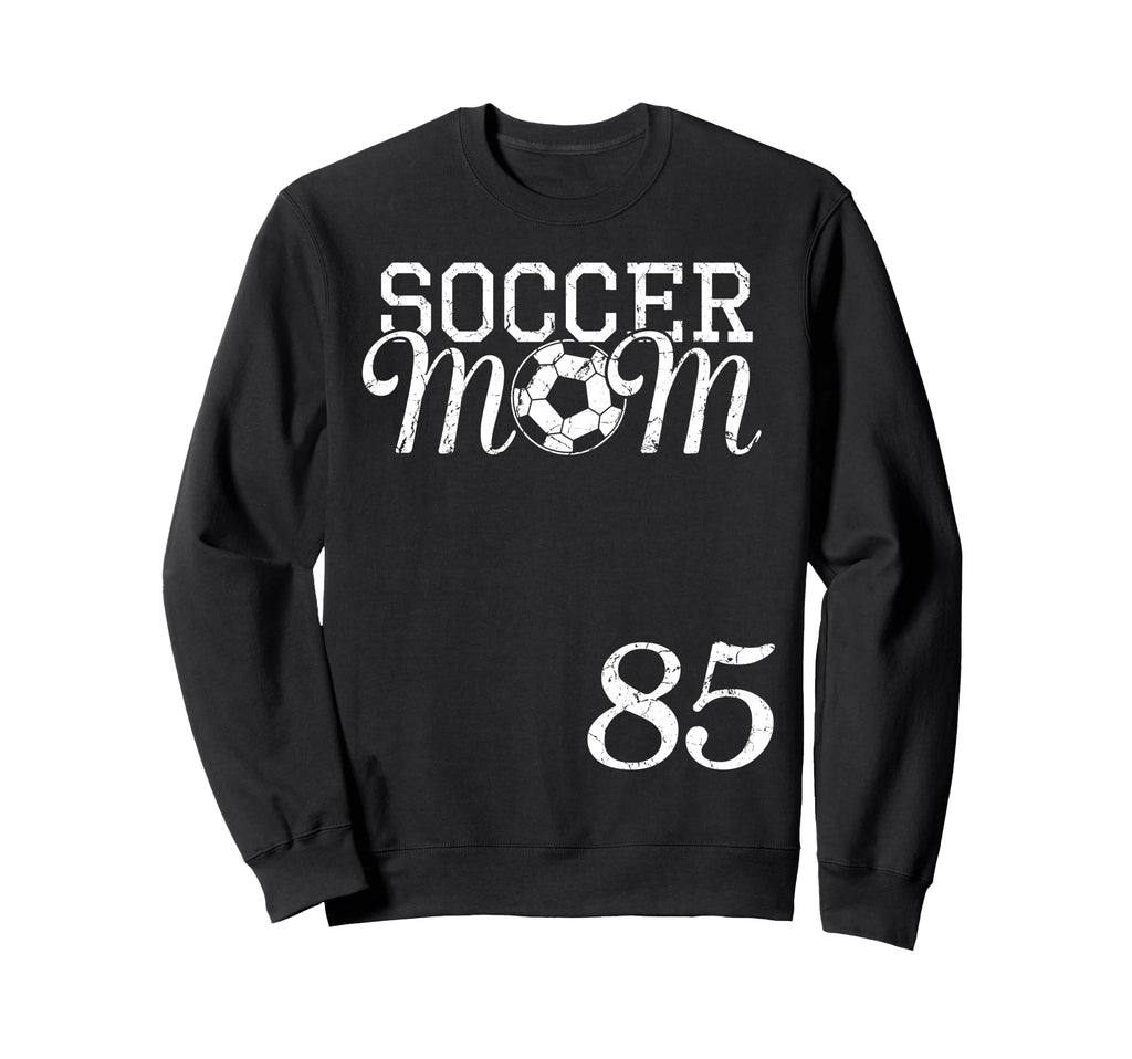 Soccer Mom Jersey Number 85 Favorite Sweatshirt - Unique Graphic Unisex