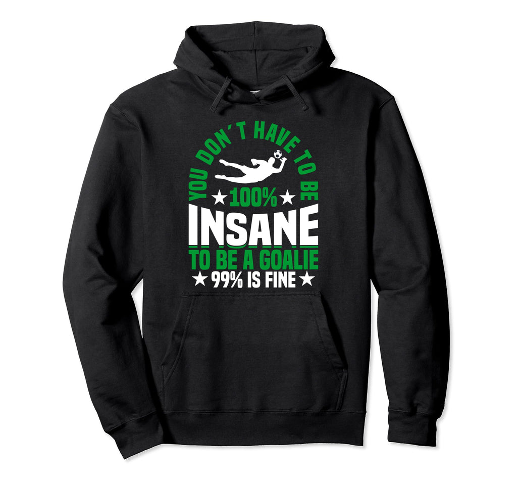 Goalie Soccer Player Soccer Goalkeeper Hoodie - Trendy Graphic for Adults