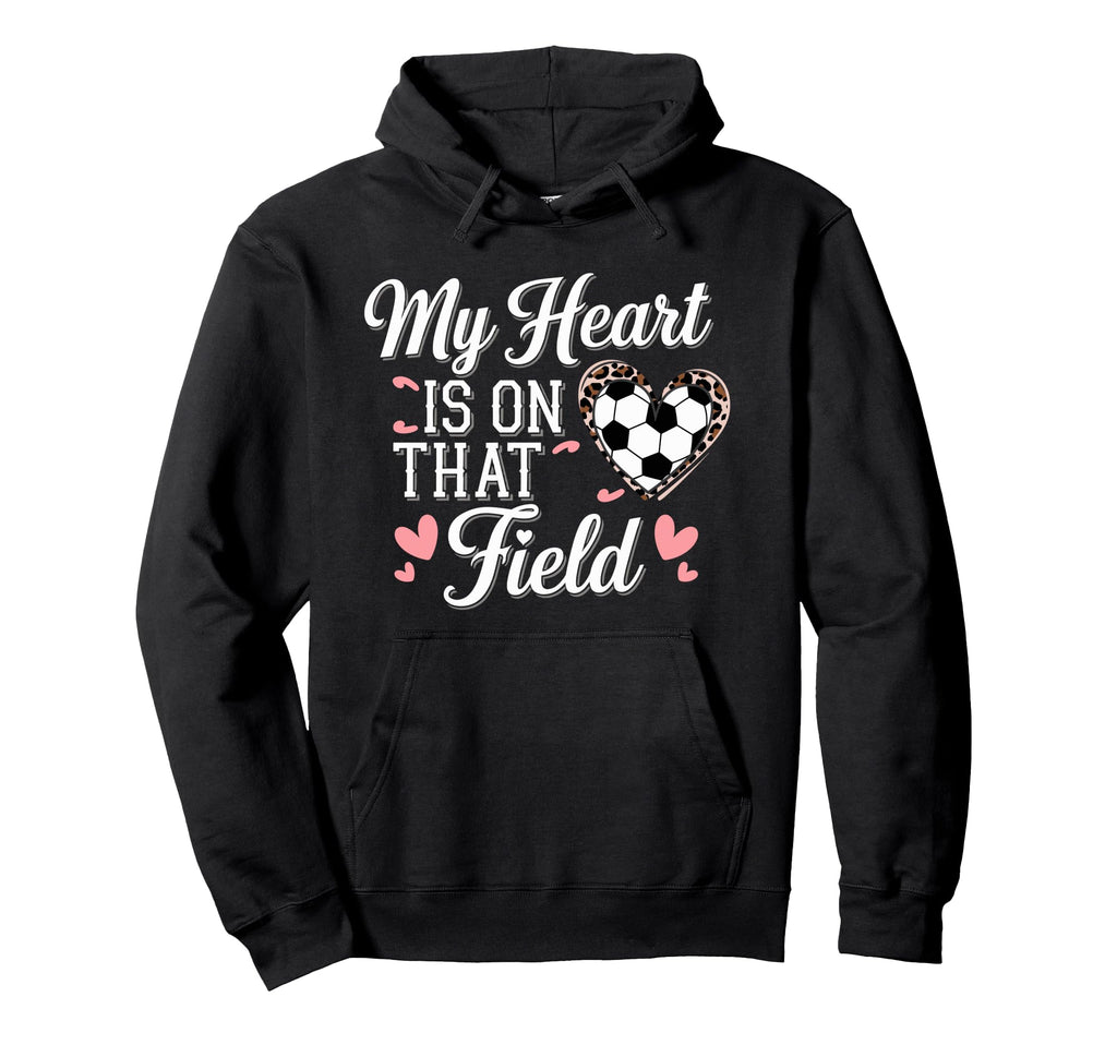 My Heart Is That Field Soccer Mom Hoodie - Unique Graphic Men Women