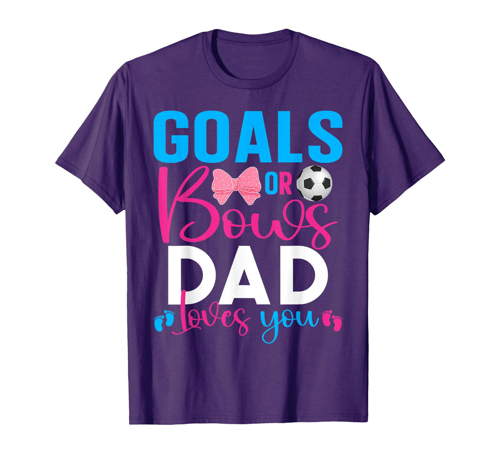 Goals Or Bows Dad Loves You Gender T-Shirt - Unique Graphic for Adults