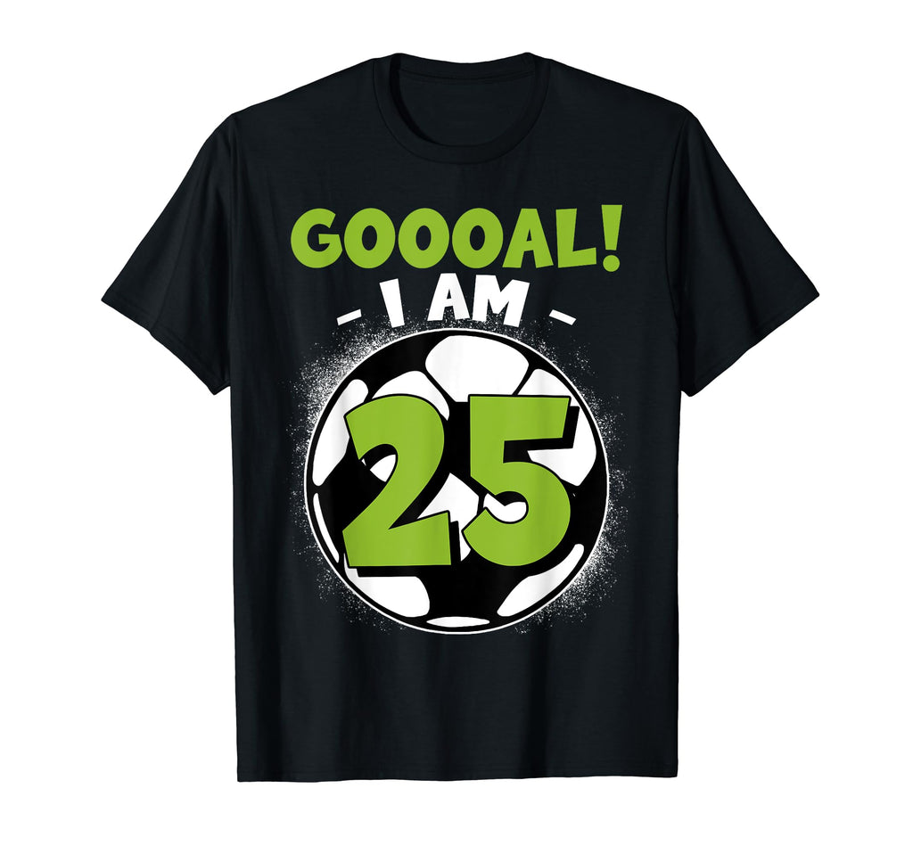 25 Year Old Birthday Soccer Themed T-Shirt - Unique Graphic Men Women
