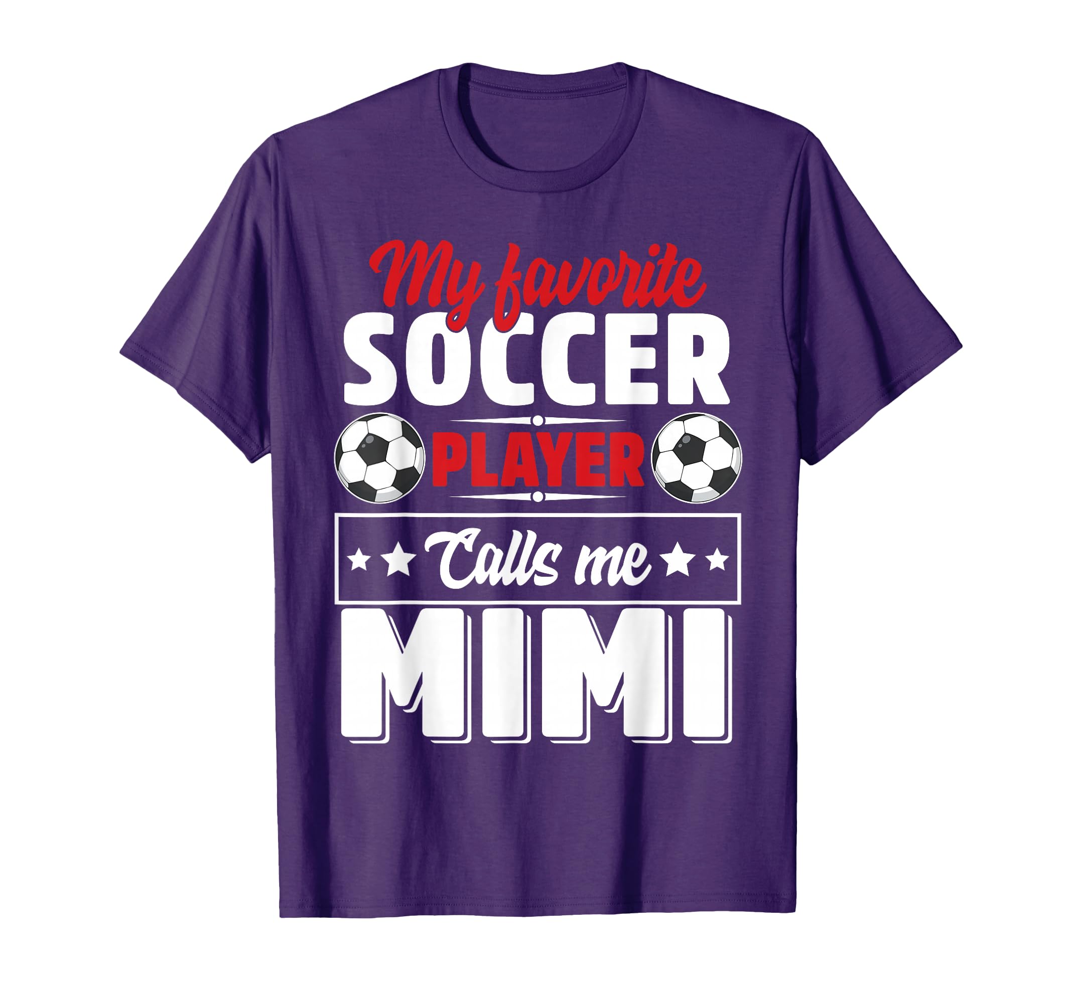 My Favorite Soccer Player Calls Me Mimi T-Shirt - Custom Art Print Unisex