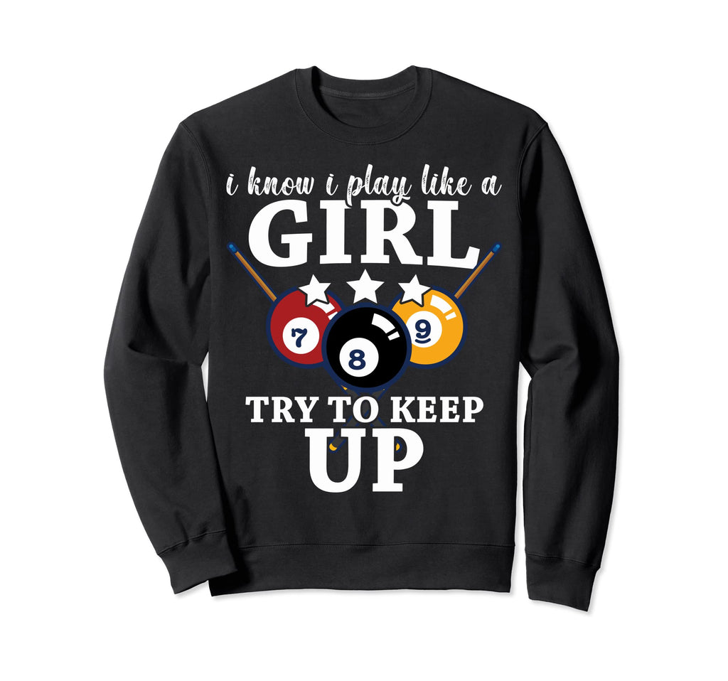 I Know I Play Like Soccer Pool Sweatshirt - Trendy Graphic for Adults