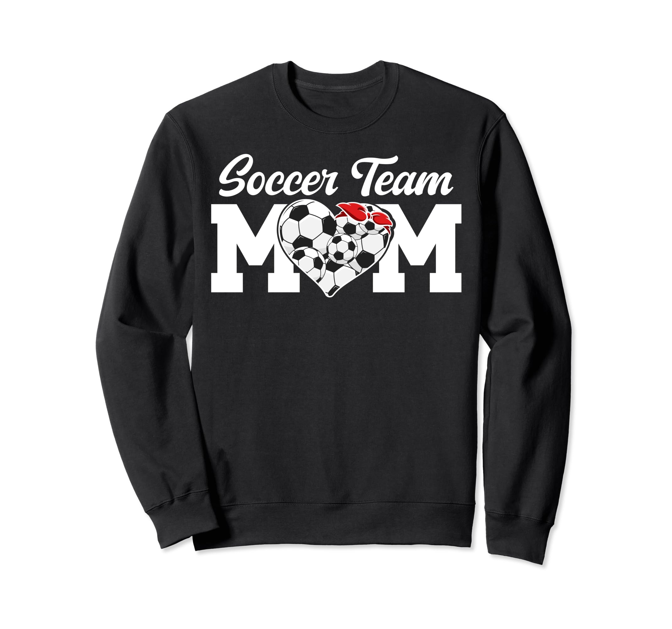 Soccer Team Mom Appreciation Sweatshirt - Fun Novelty Design Men Women