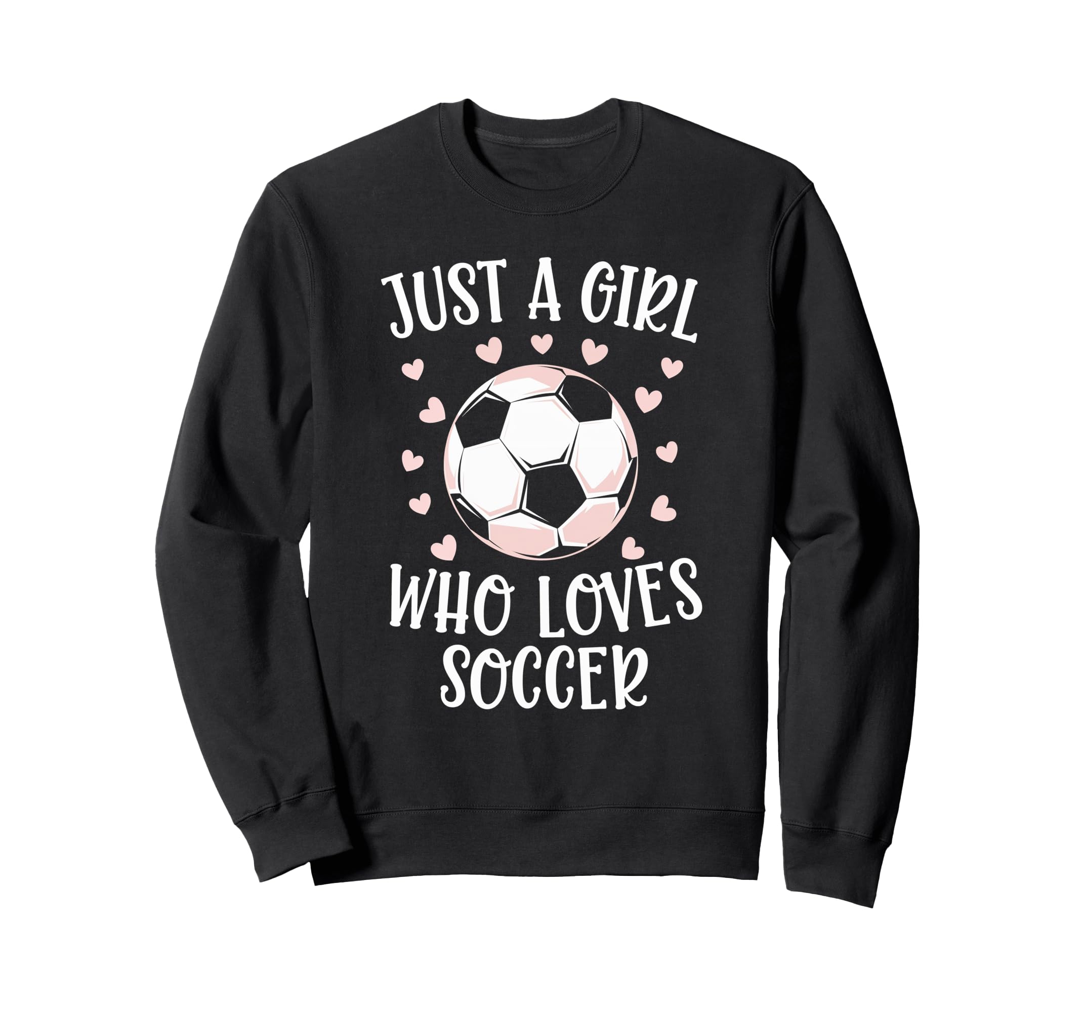 Just Who Loves Soccer Soccer Sport Fan Sweatshirt - Graphic Print Unisex