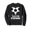 Soccer Stepmom Funny Soccer Player Sweatshirt - Graphic Print Unisex