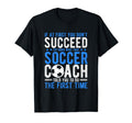 If First You Dont Succeed Try Doing T-Shirt - Graphic Print for Adults