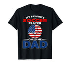 Fathers Day Soccer Player Dad American T-Shirt - Fun Novelty Design Unisex