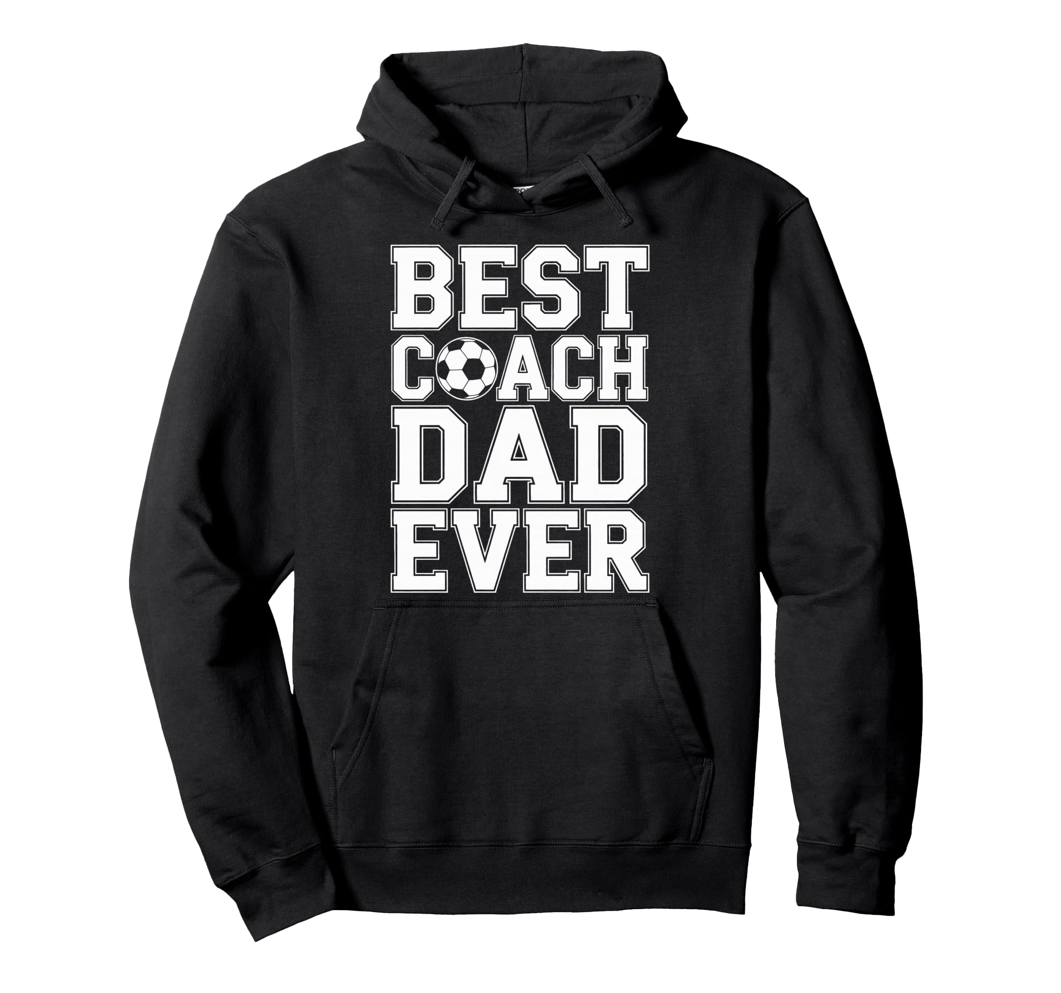 Best Coach Dad Ever Soccer Players Hoodie - Novelty Apparel for Adults