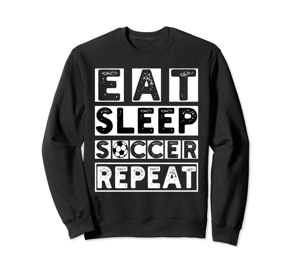Soccer Player Soccer Lover Coach Eat Sweatshirt - Unique Graphic Men Women
