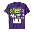 Soccer Mimi My Favorite Player Calls T-Shirt - Novelty Apparel for Adults