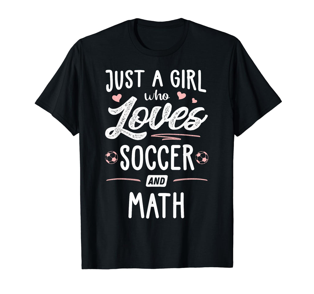 Just Who Loves Soccer And Math Gift T-Shirt - Minimalist Print for Adults