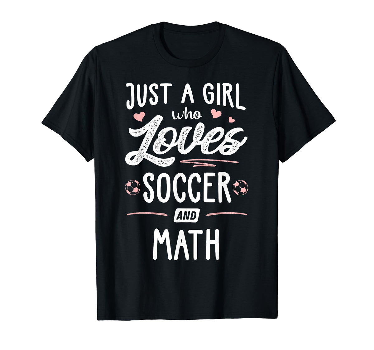 Just Who Loves Soccer And Math Gift T-Shirt - Minimalist Print for Adults