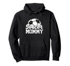 Soccer Mommy Gifts Mothers Day Soccer Hoodie - Unique Graphic Unisex