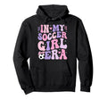 My Soccer Era Groovy Soccer Hoodie - Unique Graphic Men Women
