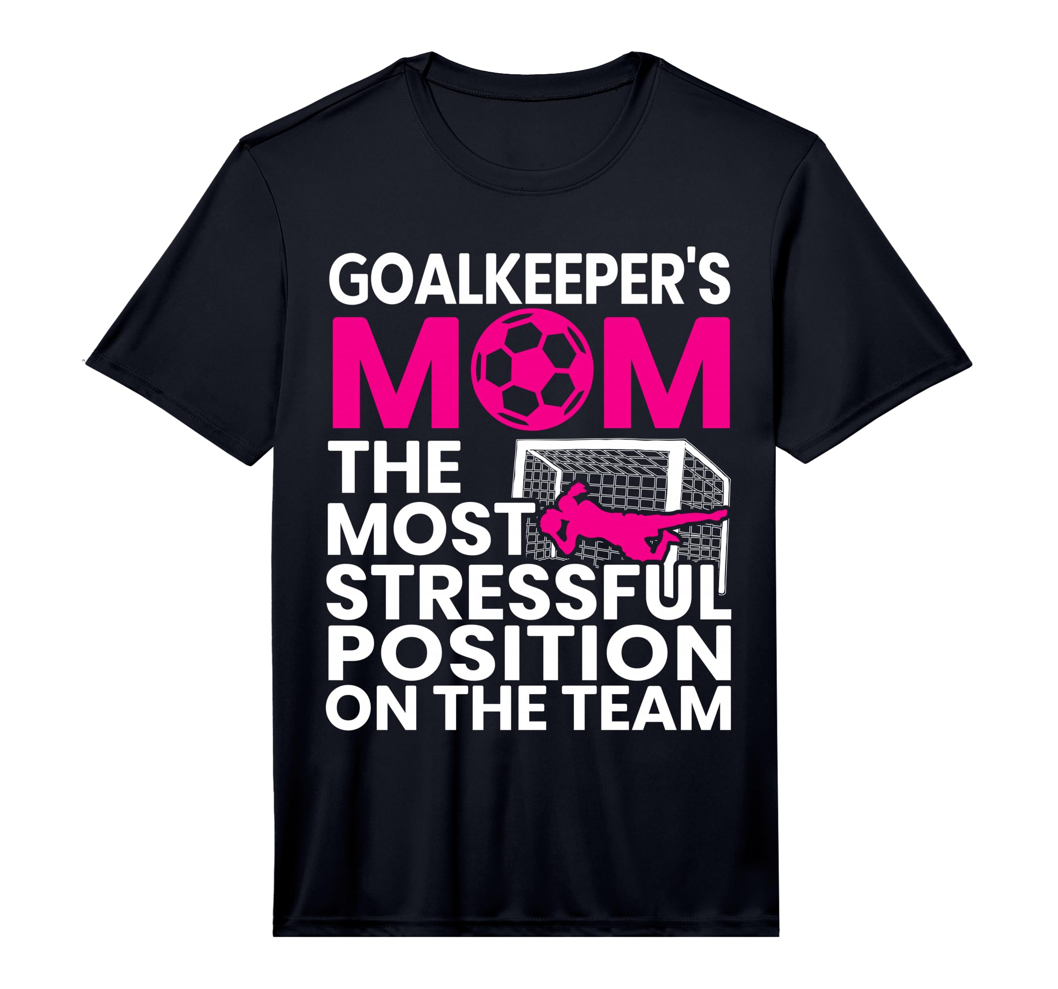 Mens Goalkeepers Mom Mothers Day Sport T-Shirt - Trendy Graphic for Adults