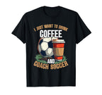 Coaching Soccer Dad Coach Soccer Coach T-Shirt - Trendy Graphic Men Women
