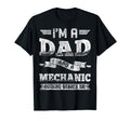 Im Dad And Mechanic Nothing Scares Me T-Shirt - Unique Graphic for Adults