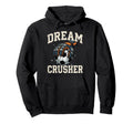 Dream Crusher Soccer Goalie Goalkeeper Hoodie - Novelty Apparel Unisex
