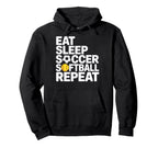 Soccer Softball Repeat Eat Sleep Hoodie - Custom Art Print Unisex
