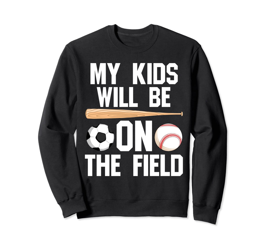 Will Be Field Ballmom Ball Mom Sweatshirt - Streetwear Style for Adults