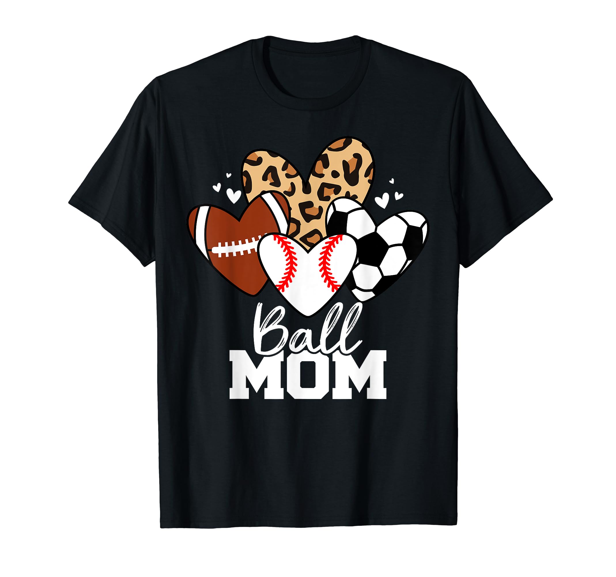 Ball Mom Funny Baseball Soccer Football T-Shirt - Custom Art Print Unisex