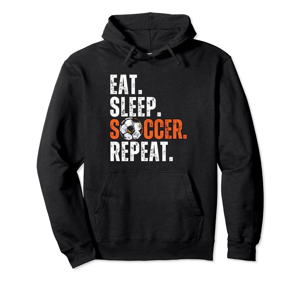 Soccer Lover Themed Eat Sleep Hoodie - Casual Everyday Wear Men Women