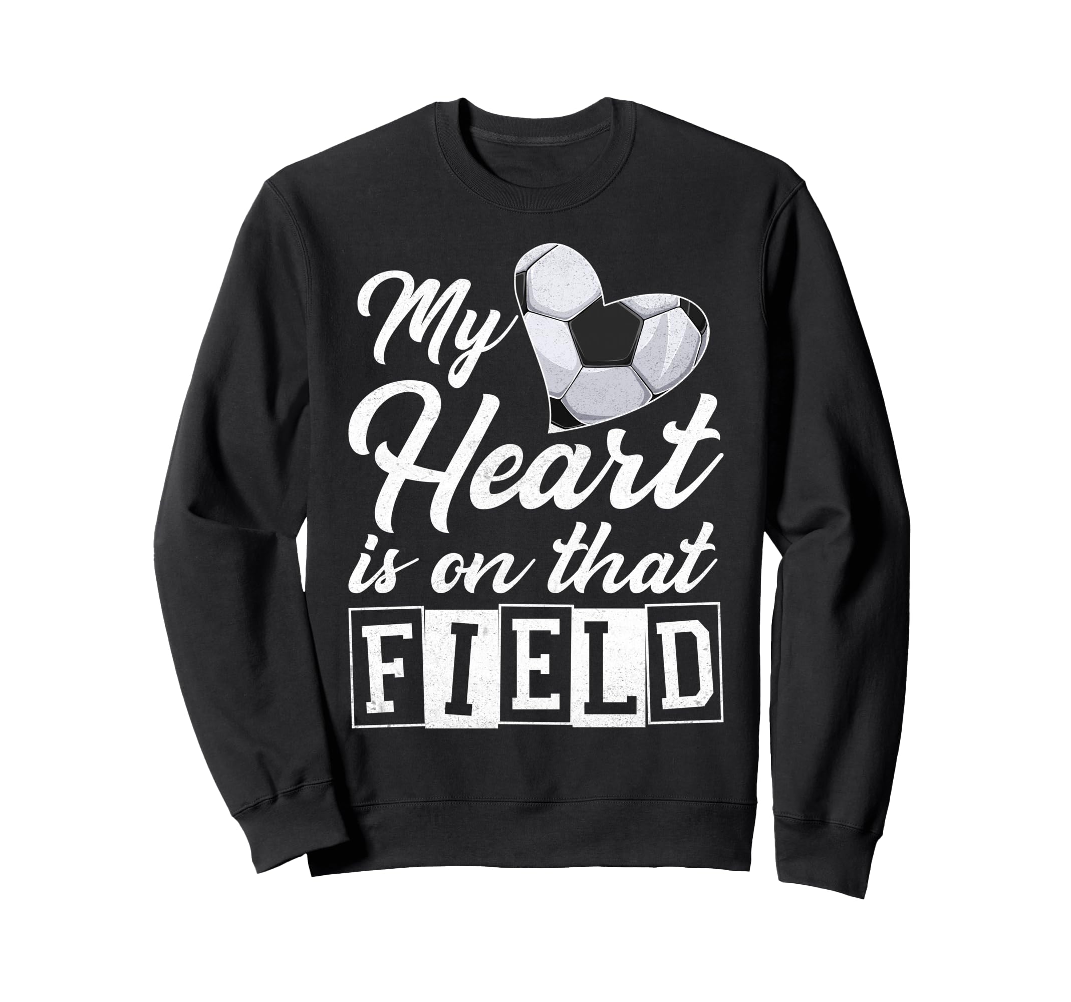 My Heart Is That Field Soccer Sweatshirt - Trendy Graphic for Adults