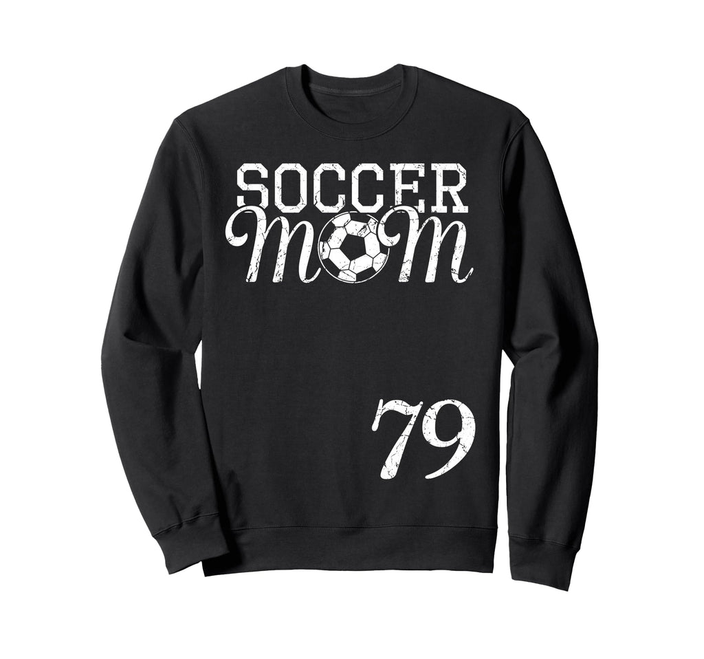 Soccer Mom Jersey Number 79 Favorite Sweatshirt - Streetwear Style Unisex