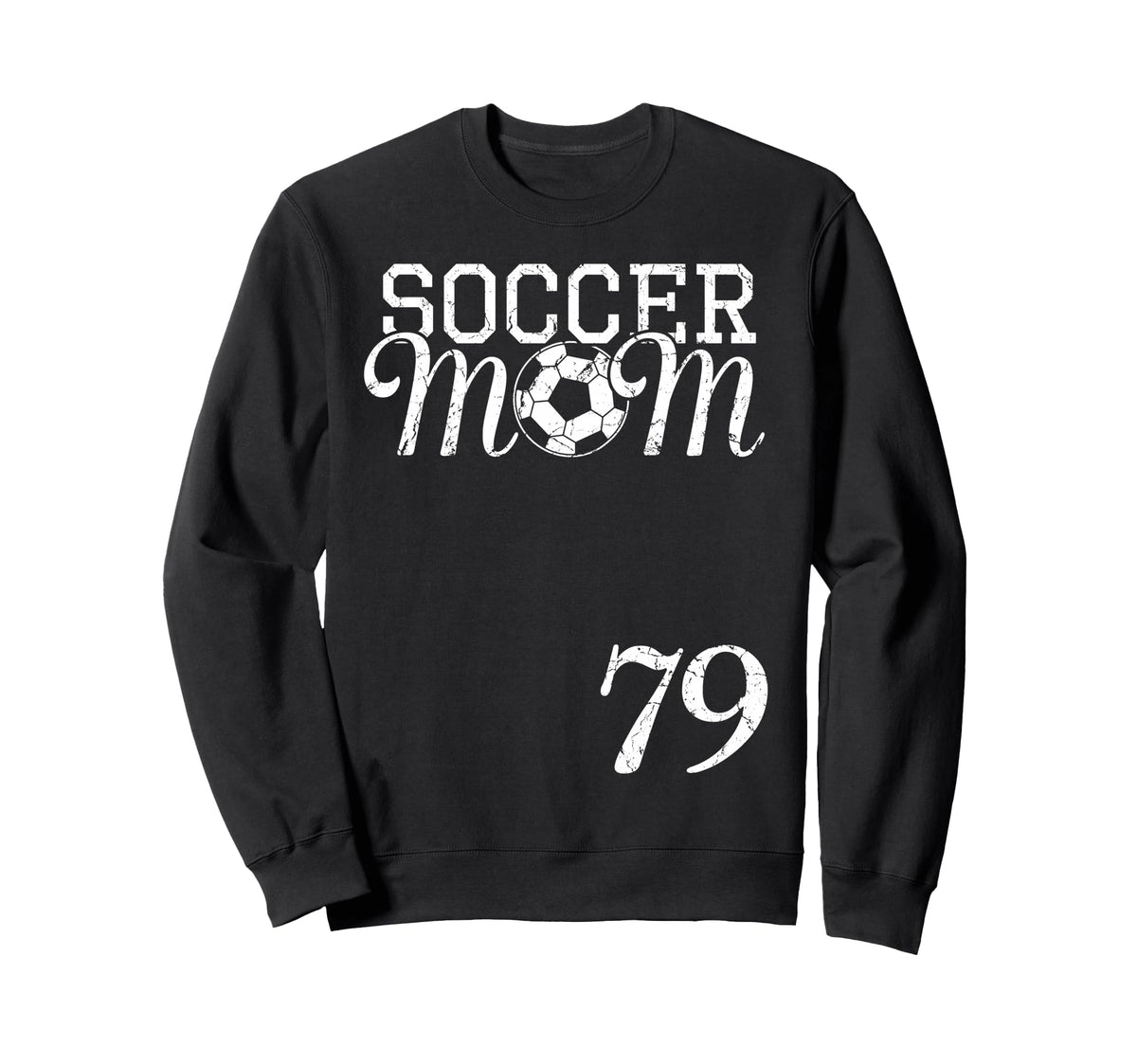 Soccer Mom Jersey Number 79 Favorite Sweatshirt - Streetwear Style Unisex