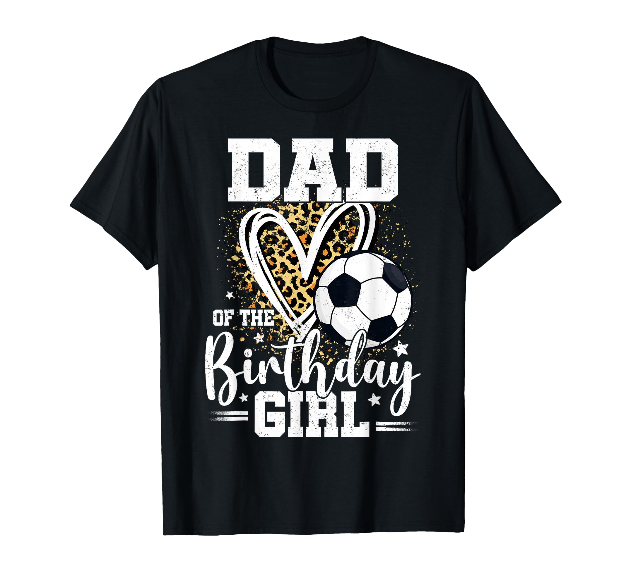 Dad Birthday Soccer Ball Dad Leopard T-Shirt - Streetwear Style for Adults