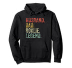 Husband Dad Goalie Funny Goalkeeper Hoodie - Graphic Print Unisex