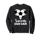 Soccer Gam Gam Funny Soccer Heart Sweatshirt - Unique Graphic Men Women