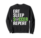 Eat Sleep Soccer Repeat Sport Sweatshirt - Custom Art Print for Adults