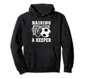 Raising Keeper Goalie Soccer Goalkeeper Hoodie - Minimalist Print Unisex
