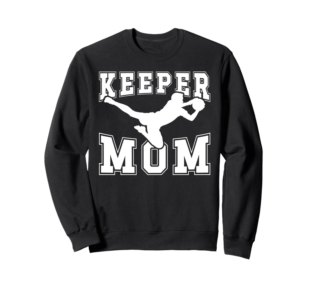 Soccer Keeper Mom Soccer Goalie Sweatshirt - Graphic Print for Adults