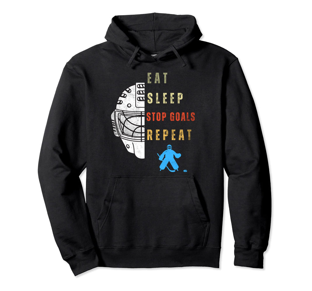 Eat Sleep Stop Goals Repeat Bday Hny Hoodie - Trendy Graphic for Adults