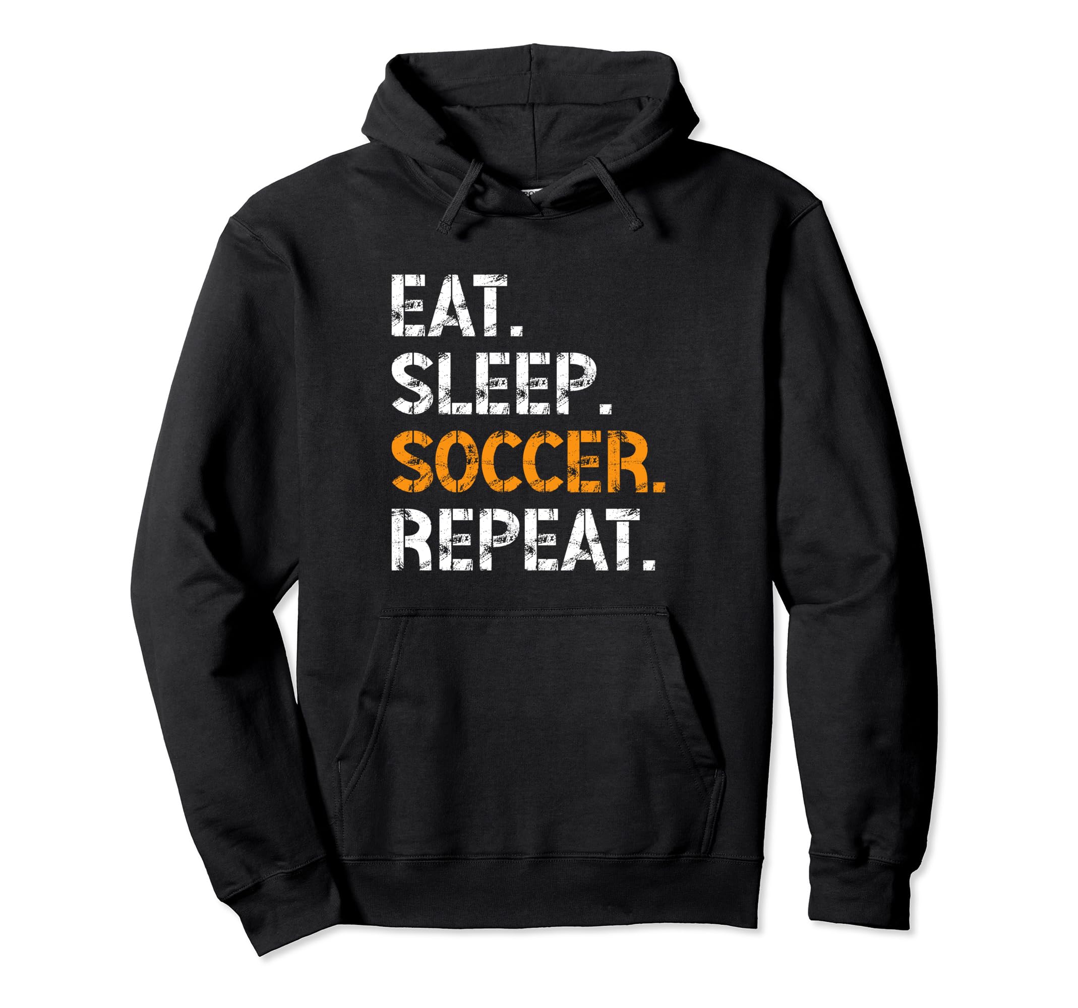 Eat Sleep Soccer Repeat Funny Hoodie - Casual Everyday Wear for Adults