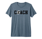 Soccer Coach Funny Football Trainer T-Shirt - Novelty Apparel Men Women