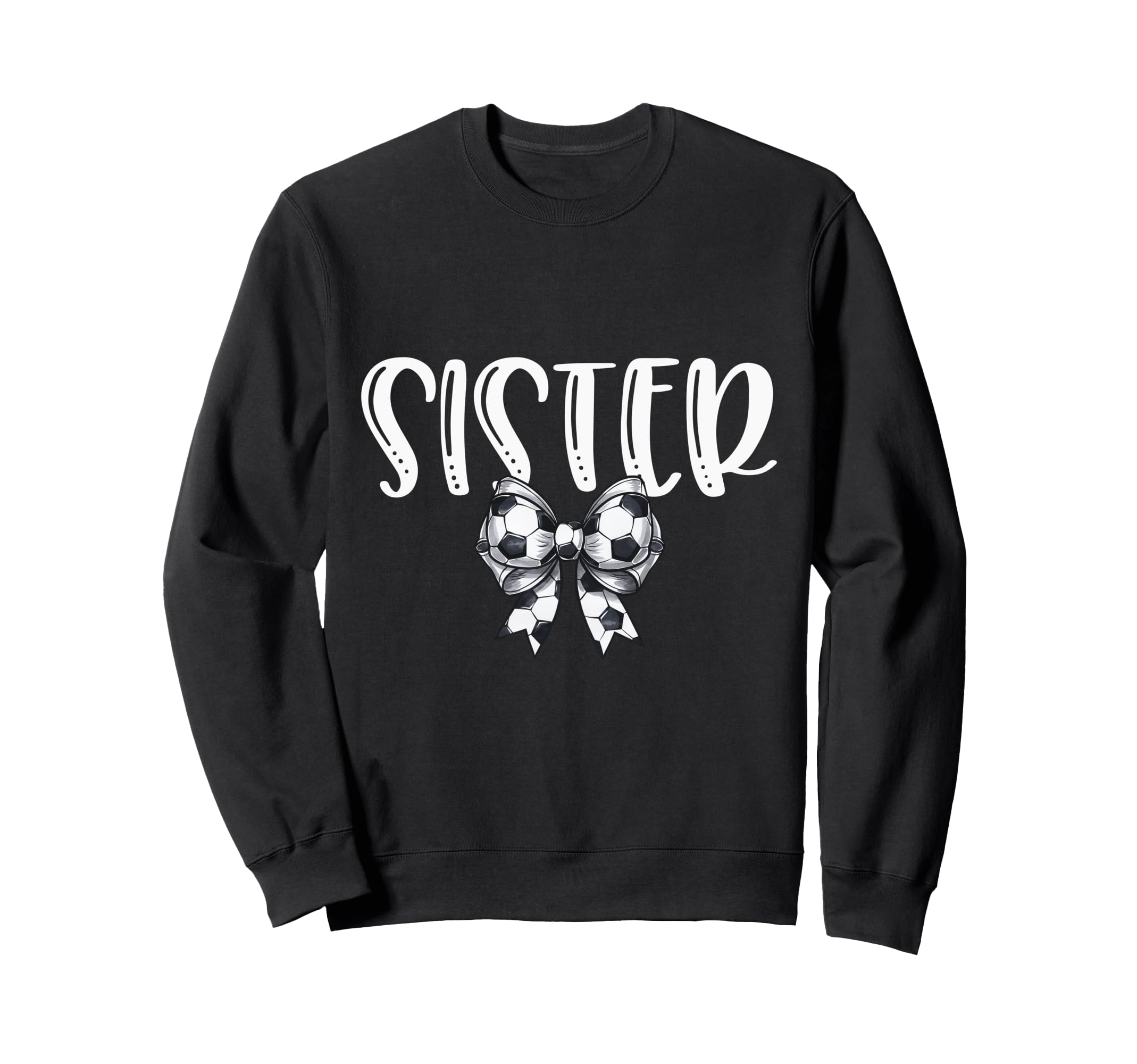 Coquette Soccer Sister Spirit Sweatshirt - Fun Novelty Design Unisex