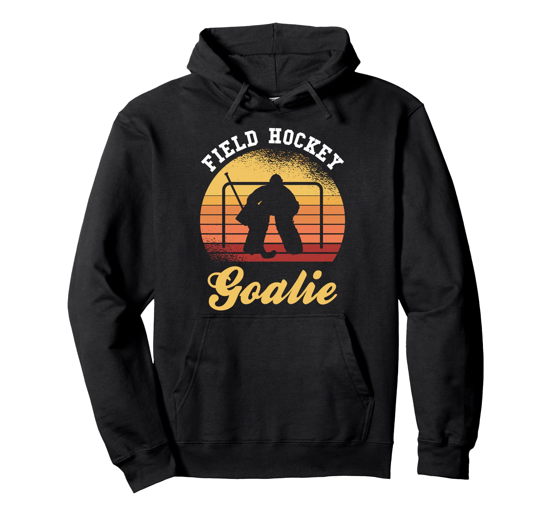 Field Hockey Goalie Hockey Goalkeeper Hoodie - Streetwear Style Men Women