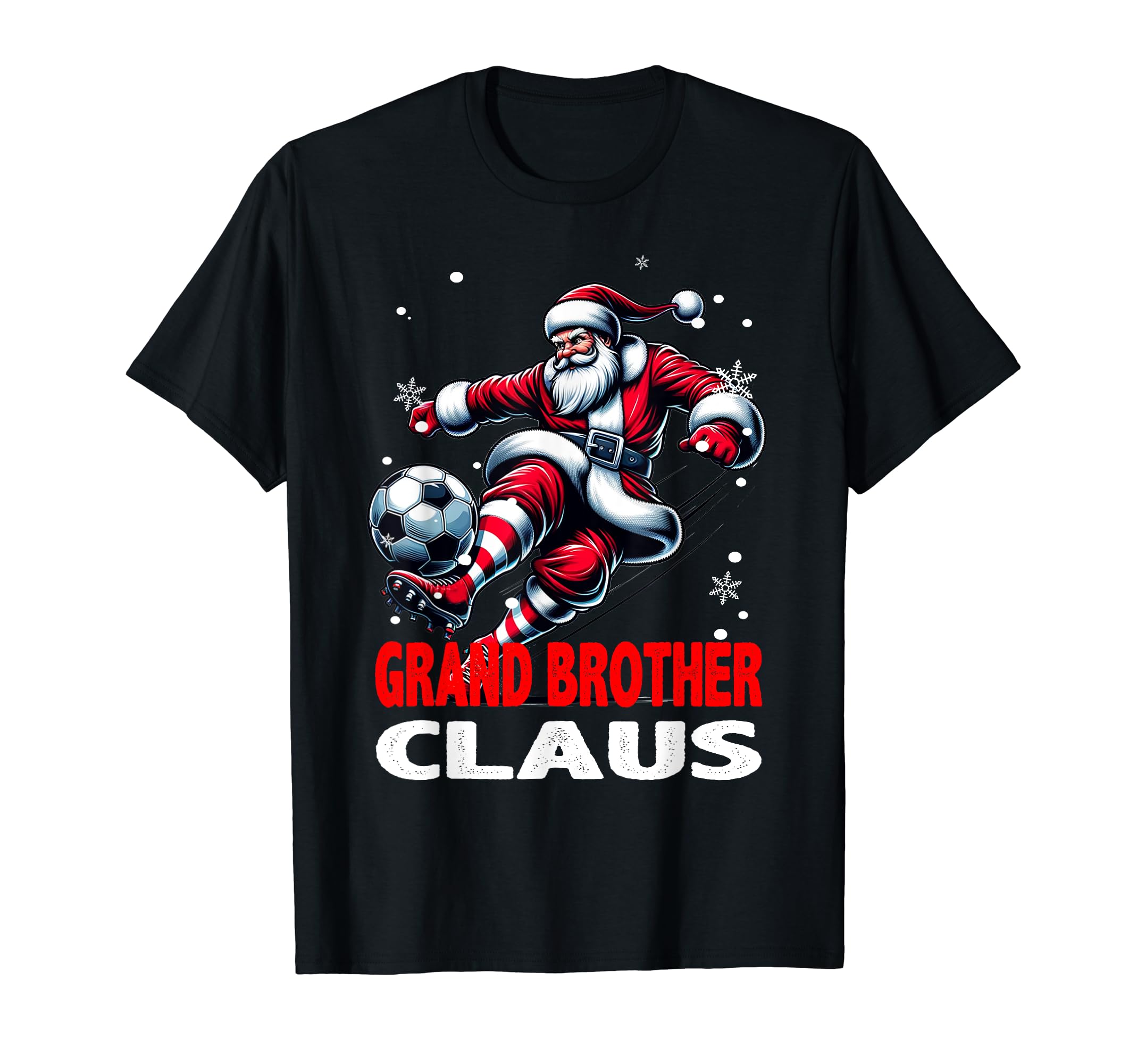 Soccer Grand Brother Claus Family T-Shirt - Unique Graphic Men Women