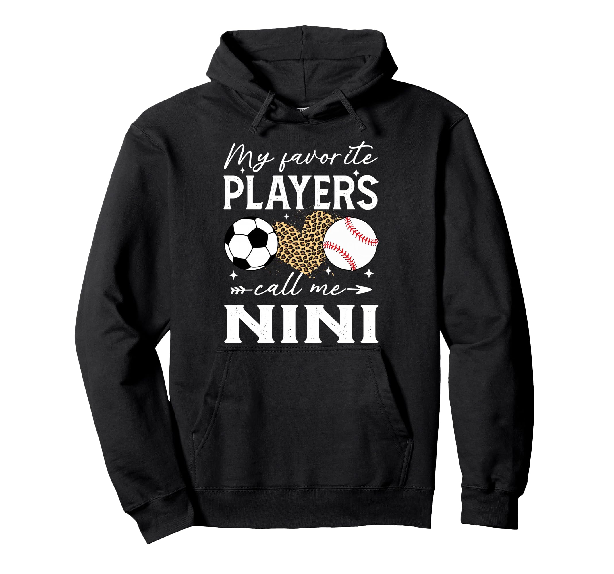 My Favorite Players Call Me Nini Soccer Hoodie - Unique Graphic Unisex