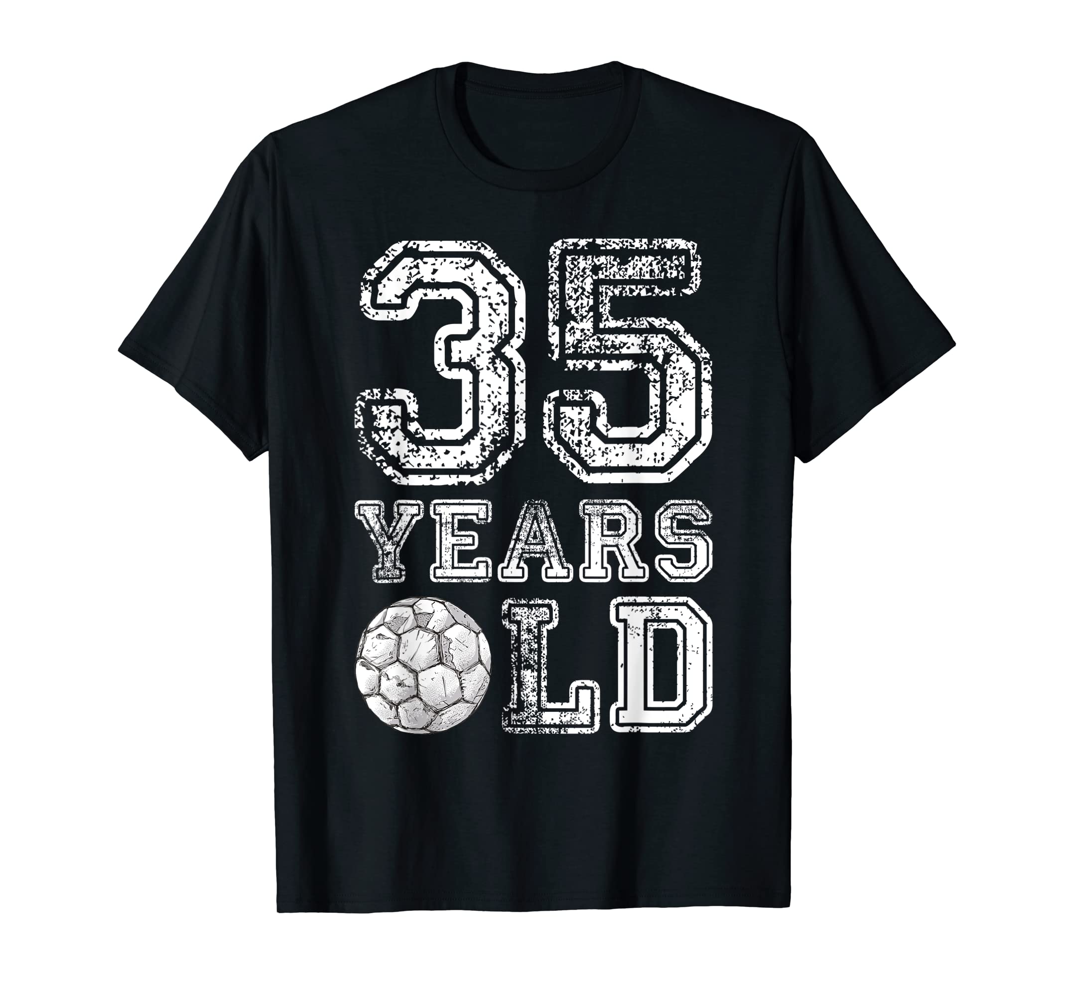 35 Years Old Soccer Sports Birthday T-Shirt - Trendy Graphic Men Women