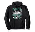 Dad Birthday Soccer Goalie Bday Hoodie - Streetwear Style for Adults