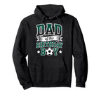 Dad Birthday Soccer Goalie Bday Hoodie - Streetwear Style for Adults