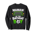 Mamaw Birthday Soccer Ball Sweatshirt - Graphic Print Unisex