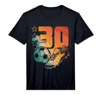 Mens 30Th Birthday Soccer Player Football T-Shirt - Unique Graphic Unisex