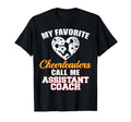 My Favorite Cheerleaders Call Me T-Shirt - Casual Everyday Wear Men Women