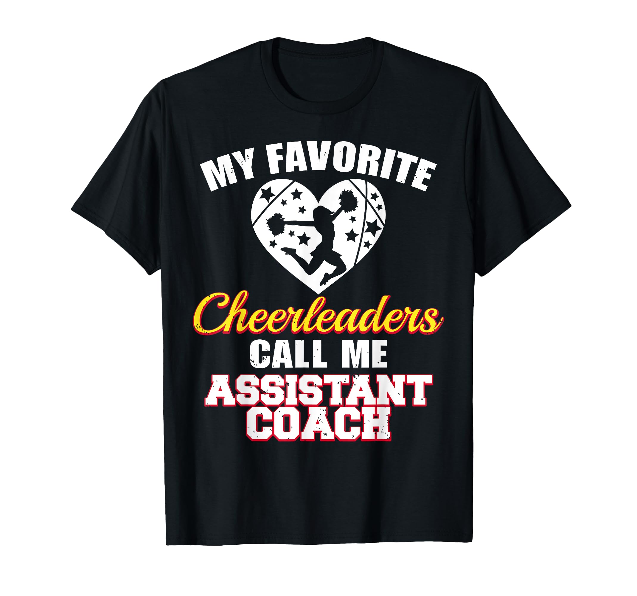 My Favorite Cheerleaders Call Me T-Shirt - Casual Everyday Wear Men Women